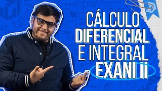 EXANI II Conquistando Cálculo Diferencial e Integral Sin Complicaciones [upl. by Nyledam173]