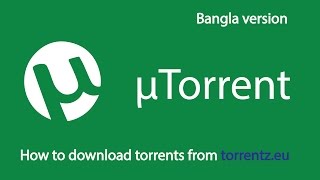 How to download torrents from torrentzeu using uTorrent Bengali Version [upl. by Nessnaj968]