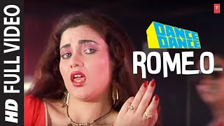 Romeo  Full Song  Dance Dance  Alisha Chanai Vijay Benedict  Bappi Lahiri  Mithun Chakraborty [upl. by Omero]