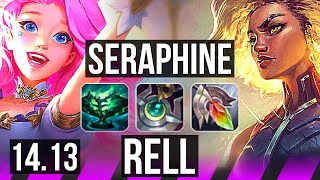 SERAPHINE amp Ashe vs RELL amp Zeri SUP  Rank 3 Seraphine 6k comeback  EUW Challenger  1413 [upl. by Hunger204]