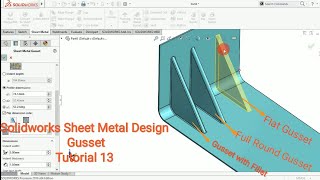 Gusset In Solidworks Sheet Metal Design Tutorial  13 [upl. by Salbu]