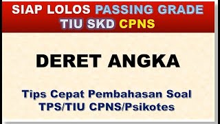 Tips Cepat Pembahasan TIU DERET ANGKA [upl. by Kolnick]