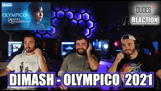 Dimash  OLYMPICO  2021  FIRST TIME REACTION [upl. by Erdnael]