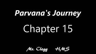 Parvanas Journey Chapter 15 [upl. by Ahsin918]