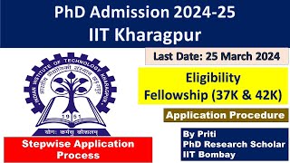 IIT Kharagpur Stepwise application form fillup PhD Admission 2024  PhD Admission 2024 [upl. by Tap614]