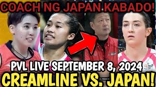 CREAMLINE VS KURASHIKI ABLAZE GAME TODAY SEPTEMBER 8 2024 KAYANIN KAYA NG CREAMLINE ANG JAPAN [upl. by Yrreiht609]