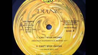 Dune  Cant Stop Raving  Montini Experience Remix [upl. by Nahtanaj]