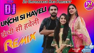 unci si haveli new song haryanavi  Dj Nargesh Dholpur [upl. by Ellekcim]