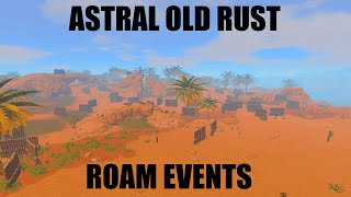 ASTRAL OLD RUST  ROAMS SHOWCASE [upl. by Shoifet]