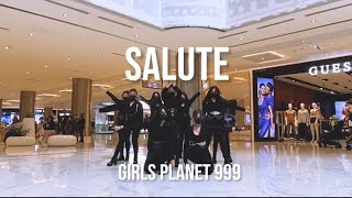 KPOP IN PUBLIC MALAYSIA  SALUTE BY GIRLS PLANET 999 WIDE CAM VER ÉCLAT CREW [upl. by Thormora]