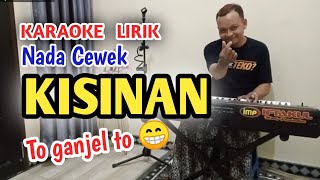 KISINAN  DIFARINA INDRA ADELLA KARAOKE LIRIK [upl. by Ma]