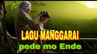 Lagu manggarai sedih  Pede mo Ende  official video lirik [upl. by Ahsinev283]