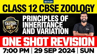 Class 12 CBSE Zoology  Principles Of Inheritance And Variation  One Shot Revision  Xylem 12 CBSE [upl. by Hernando]