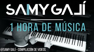 Samy Galí  1 hora de Música Cristiana Instrumental en Piano  Versión 2018 [upl. by Niggem]