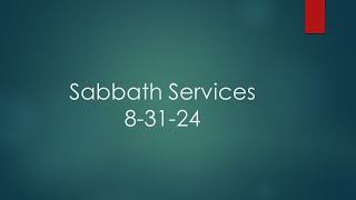 Sabbath Services [upl. by Nicolina]