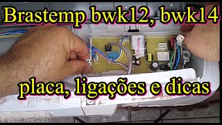 Brastemp bwk12 mostrando placa ligações e dicas [upl. by Eemaj]