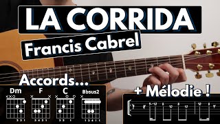 Jouer La Corrida de Francis Cabrel  Tuto Guitare acoustique Tablature et Partition [upl. by Ianahs492]