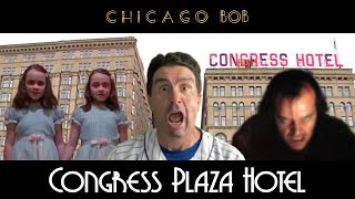 The Congress Plaza Hotel The Most Haunted Building in Chicago [upl. by Etnovad383]