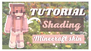 SHADING Minecraft skin TUTORIAL  Speedpaint [upl. by Assereht]