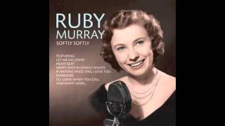 Ruby Murray  Softly Softly [upl. by Beatty]