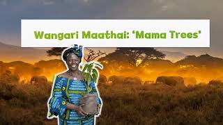 Cambridge B2U7L6 Wangari Maathai [upl. by Ahsratal]