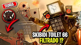 SKIBIDI TOILET 66 FILTRADO 😱 REGRESA TITÁN TV y FECHA OFICIAL  Explicación Teoría y Secretos [upl. by Nahtanaj]