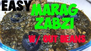 HOW TO COOK MARAG ZABZI W OUT BEANSGHORMEH SABZI [upl. by Intyrb93]