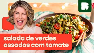 Salada de verdes assados com tomate  Rita Lobo  Cozinha Prática [upl. by Kiley621]