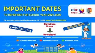 DepEd Important Dates to Remember for SY 20242025 [upl. by Kraska]