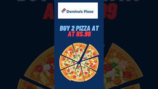 Dominos Coupon Code Today Get 2 Dominos Pizza at 99  2 Pizza in 100 rs  Dominos Pizza Offer [upl. by Nerehs]