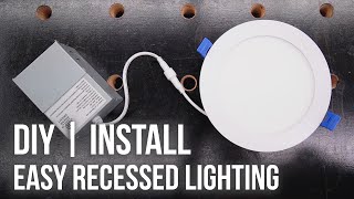 How to Install Recessed Lights  Easy DIY LED Install [upl. by Nos402]