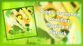 Piggy Branched Realities  Playing as the New Patrick Skin [upl. by Goodrich]