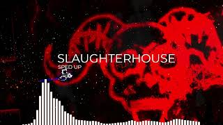 Slaughterhouse Song Sped Up [upl. by Sadler]