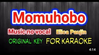 Elica paujin  Momuhobo Karaoke [upl. by Bar]