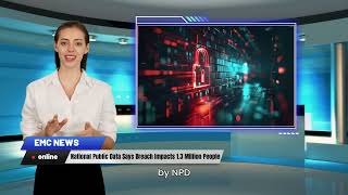 National Public Data Says Breach Impacts 13 Million People [upl. by Nonregla105]