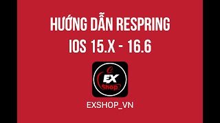 Hướng Respring iOS 15x – 166 bằng ứng dụng “1 chạm” [upl. by Elli]