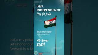 HAPPY INDEPENDENCE DAY IndependenceDayIndia IndiaIndependenceDay August15 India IndiaFlag [upl. by Wellington145]