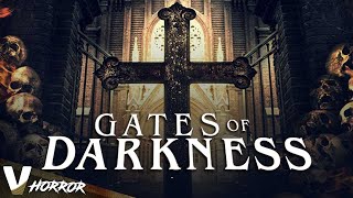 GATES OF DARKNESS  EXCLUSIVE FULL HD HORROR MOVIE IN ENGLISH [upl. by Latsryc]