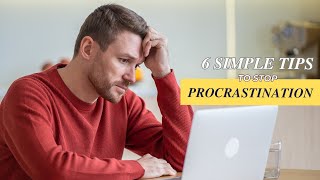 6 tips to stop procrastination immediately  motivational video [upl. by Sande]