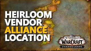 Heirloom Alliance Vendor WoW Shadowlands Location [upl. by Yoccm]