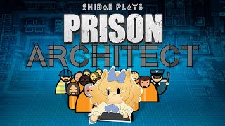 Prison Architect but shenanigans keep happening [upl. by Atahs]