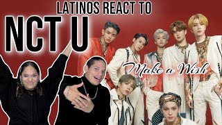 Latinos react to NCT U for the first time  NCT U 엔시티 유 Make A Wish Birthday Song MV REACTION [upl. by Madonia695]