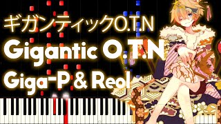 Len Kagamine  Gigantic OTN ギガンティックOTN  PIANO MIDI [upl. by Aretina]