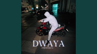 Dwaya [upl. by Maryrose]