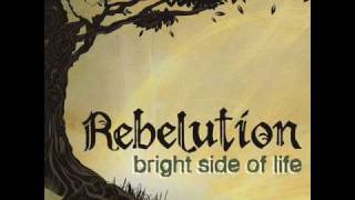 Rebelution  Bright Side Of Life [upl. by Robet]