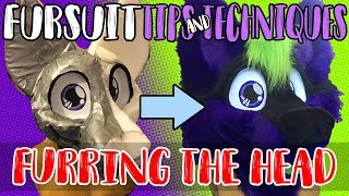 Fursuit TipsampTechniques Furring the Head [upl. by Cowey]