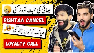 Loyalty Test Call 🥲  Bhabi tO War Gai  Rishta Cancel  Herry Ty Jerry  Pranksters [upl. by Lona274]