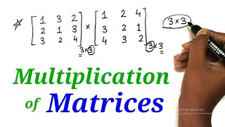 Multiplication of Matrices  Matrix  Mathematics  12th HSC  Science Commerce amp Arts [upl. by Suiremed54]