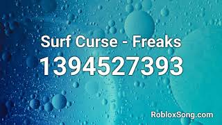 Surf Curse  Freaks Roblox ID  Roblox Music Code [upl. by Anitsua116]