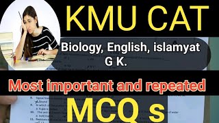 kmu cat past paper most repeated and important mcqs [upl. by Sabella38]